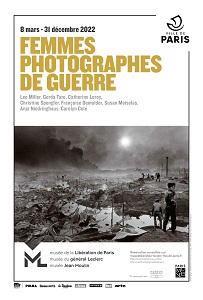 "Exposition : Femmes photographes de Guerre - Musée de la Libération Paris"